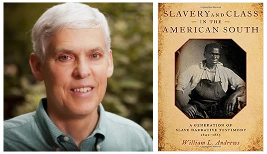Bill Andrews, Slavery and Class in the American South