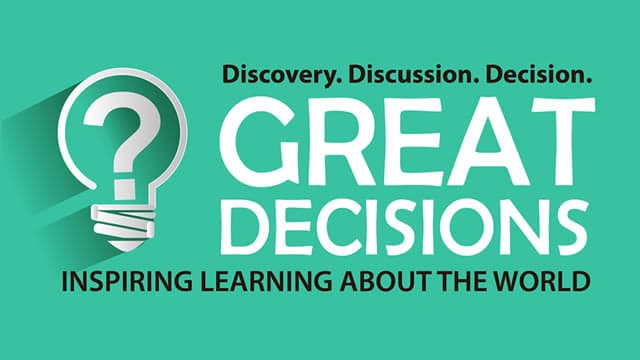 Great Decisions Lecture Series