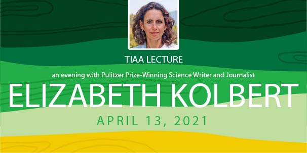TIAA lecture to feature Pulitzer Prize-winning science writer and journalist Elizabeth Kolbert