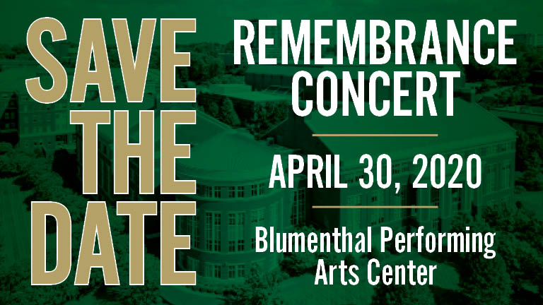 Save the date: Remembrance Concert April 30, 2020 Blumenthal Performing Arts Center