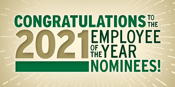 Congratulations to the 2021 employee of the year nominations