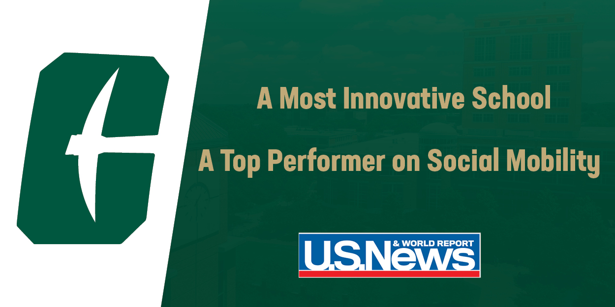 UNC Charlotte recognized nationally for excellence in innovation, social mobility by U.S. News & World Report
