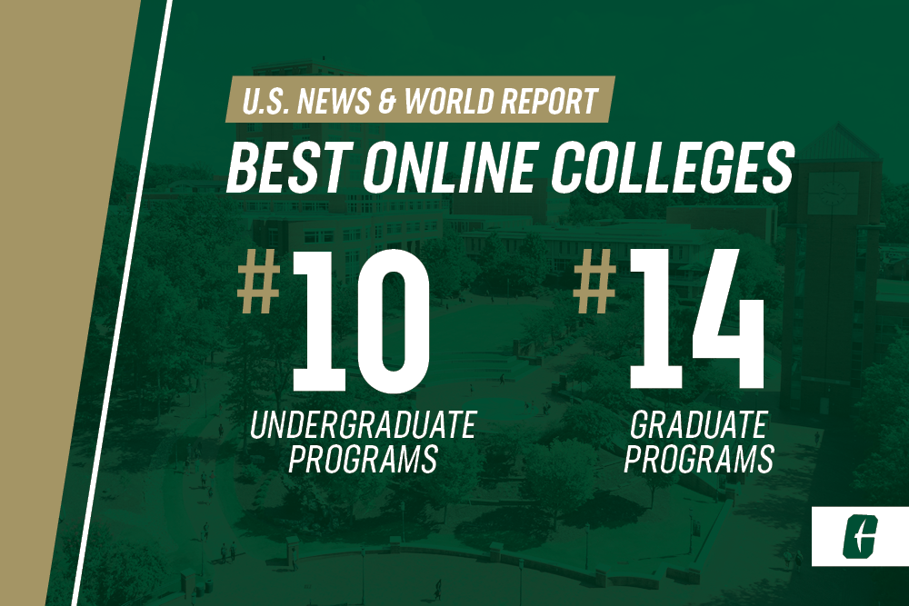 UNC Charlotte’s expanded commitment to online education is paying off with its online bachelor’s programs, now ranked 10th in the nation by U.S. News and World Report.