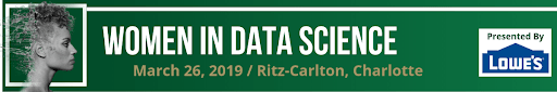 Women in Data Science Marhc26, 2019 / Ritz Carlton, Charlotte