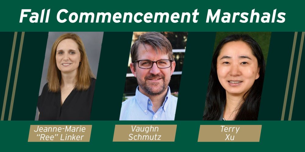 University Marshals for fall commencement Jeanne-Marie “Ree” Linker, Vaughn Schmutz and Terry Xu