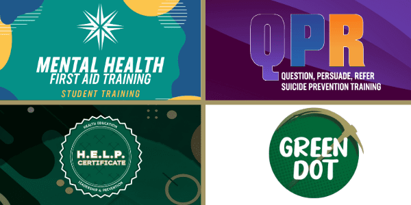 Mental Health First Aid, Question, Persuade and Refer, HELP and Green Dot training logos